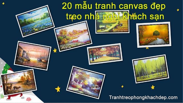 20 mẫu tranh canvas đẹp treo nhà nghỉ khách sạn Hinh anh 20 mau tranh canvas dep treo nha nghi khach san