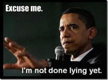  photo Obama - Im Not Done Lying Yet_zpssenkvuys.jpg