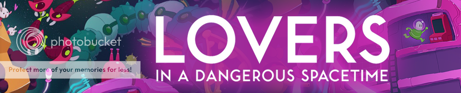 lovers%20in%20a%20dangerous%20spacetime%